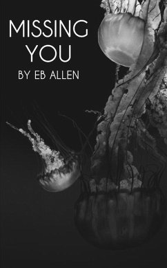 Missing You - Allen, E B