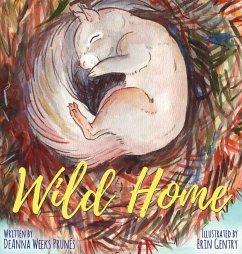 Wild Home - Prunes, Deanna Weeks