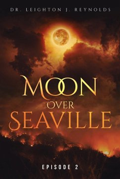 Moon Over Seaville - Reynolds, Leighton J.