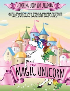 The Magic Unicorn Coloring book for Children - Creative Stationery for Kids, The