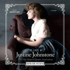 The Lives of Justine Johnstone Lib/E: Follies Star, Research Scientist, Social Activist