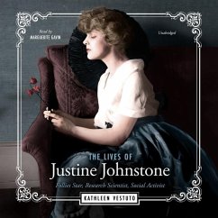 The Lives of Justine Johnstone Lib/E: Follies Star, Research Scientist, Social Activist - Vestuto, Kathleen