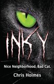 Inky: Good Neighborhood. Bad Cat.