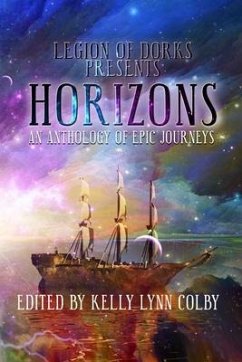 Horizons: An Anthology of Epic Journeys - Adams, Stephen; Hartsell, A. F.