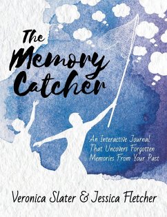 The Memory Catcher - Slater, Veronica; Fletcher, Jessica