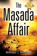 The Masada Affair - Bild 1
