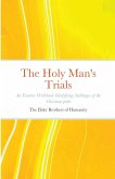 The Holy Man's Trials