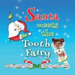 Santa Meets The Tooth Fairy - Malone, Kimesha D.