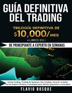 Guía Definitiva del Trading - Bosque, Flavio