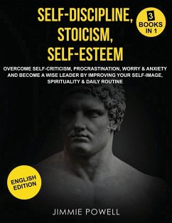 Self-Discipline, Stoicism, Self-esteem - Powell, Jimmie