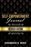 The Self-Empowerment Journal: Revised Edition