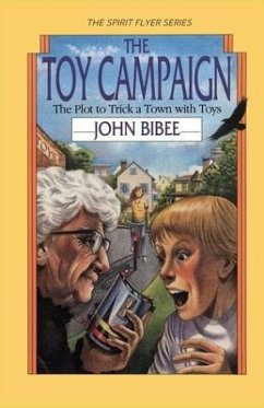 The Toy Campaign - Bibee, John