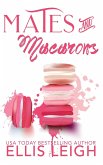 Mates and Macarons: A Kinship Cove Fun & Flirty Romance Collection