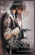 Addicted To Trouble - Bild 1