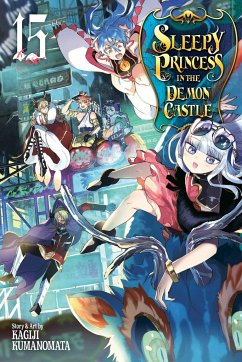 Sleepy Princess in the Demon Castle, Vol. 15 - Kumanomata, Kagiji