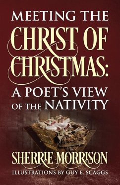 Meeting the Christ of Christmas - Morrison, Sherrie