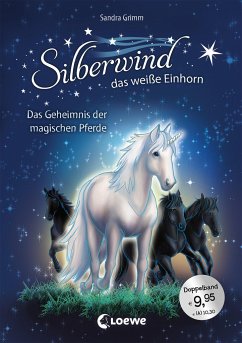 Silberwind, das weiße Einhorn (Band 3-4) - Das Geheimnis der magischen Pferde - Grimm, Sandra