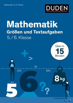 Mathe in 15 Min - Größen und Textaufgaben 5./6. Klasse - Giertzsch, Stefan