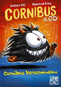 Cornibus Verschwindibus / Cornibus & Co Bd.2 - Till, Jochen