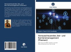 Vorausschauendes Job- und Karrieremanagement (Themen) - Coulibaly, Cédric Yvan E D K