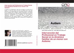 Intervención del Profesional en Trabajo Social en la dinámica familiar de un menor con Autismo