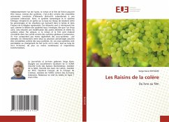 Les Raisins de la colère - Biyoghe, Serge Kevin