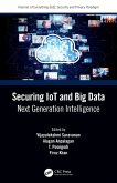 Securing IoT and Big Data (eBook, ePUB)