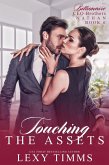Touching the Assets (Billionaire CEO Brothers, #6) (eBook, ePUB)