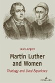 Martin Luther and Women (eBook, ePUB)