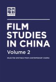 Film Studies in China 2 (eBook, ePUB) Film Studies in China 2 (eBook, ePUB)