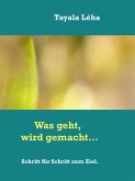 Was geht, wird gemacht... (eBook, ePUB)