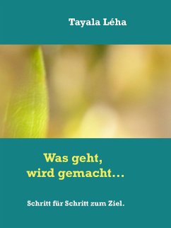 Was geht, wird gemacht... (eBook, ePUB)