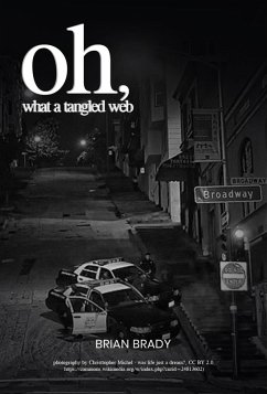 Oh, What a Tangled Web (eBook, ePUB) - Brady, Brian