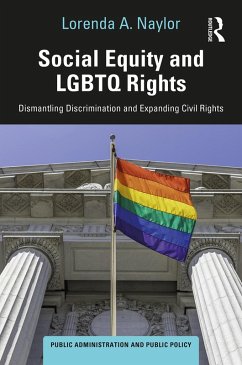 Social Equity and LGBTQ Rights (eBook, PDF) - Naylor, Lorenda A.