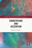 Shakespeare and Accentism (eBook, ePUB)