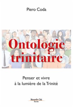 Ontologie trinitaire (eBook, ePUB) - Piero Coda