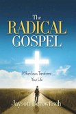 The Radical Gospel