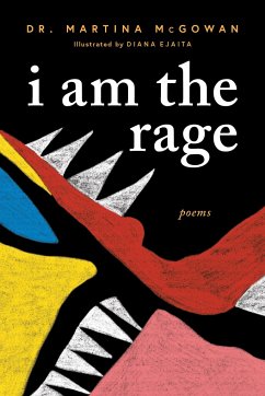 I Am the Rage - McGowan, Martina