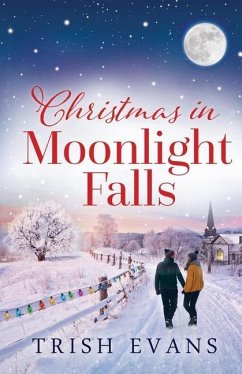 Christmas in Moonlight Falls - Evans, Trish