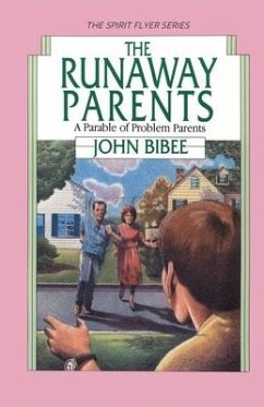 The Runaway Parents - Bibee, John