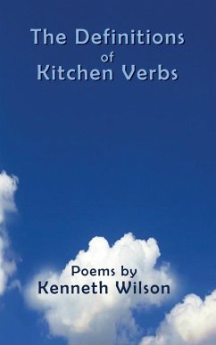 The Definitions of Kitchen Verbs - Wilson, Kenneth