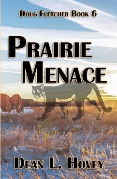 Prairie Menace - Hovey, Dean L.