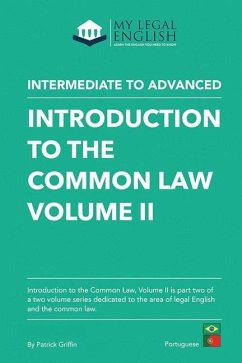 Introduction to the Common Law, Vol 2: English for the Common Law - Griffin, Patrick