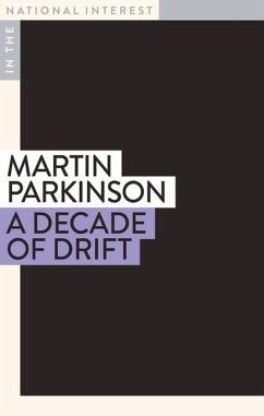 A Decade of Drift - Parkinson, Martin