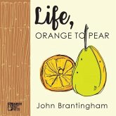 Life, Orange to Pear