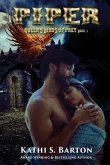 Piper: Queen's Birds of Prey: Paranormal Shape Shifter Romance