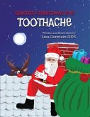 Santa's Christmas Eve Toothache