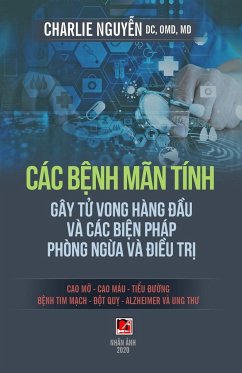 Các B¿nh Mãn Tính (Gây T¿ Vong Trong Hàng ¿¿u Và Các Bi¿n Pháp Phòng Ng¿a & ¿i¿u Tr¿) - Nguyen, Charlie