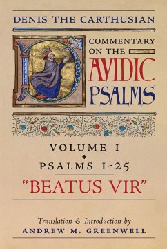 Beatus Vir (Denis the Carthusian's Commentary on the Psalms) - The Carthusian, Denis
