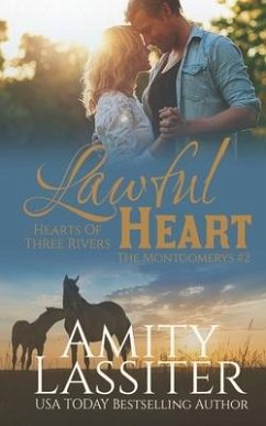 Lawful Heart: The Montgomerys #2 - Lassiter, Amity